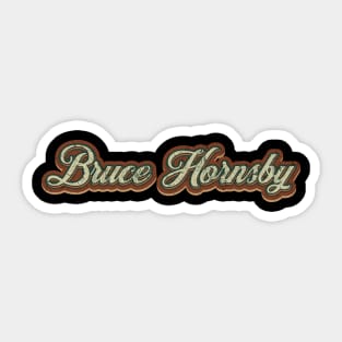 Bruce Hornsby Vintage Text Sticker